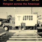 خرید و دانلود نسخه کامل کتاب Globalizing the Sacred: Religion Across the Americas