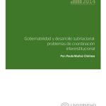 خرید و دانلود نسخه کامل کتاب Gobernabilidad y desarrollo subnacional: problemas de coordinación interinstitucional
