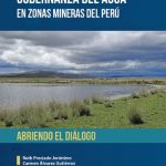 خرید و دانلود نسخه کامل کتاب Gobernanza del agua en zonas mineras del Perú : abriendo el diálogo