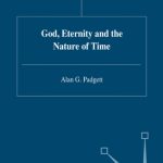 خرید و دانلود نسخه کامل کتاب God, Eternity and the Nature of Time