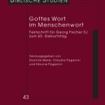خرید و دانلود نسخه کامل کتاب Gottes Wort im Menschenwort: Festschrift für Georg Fischer SJ zum 60. Geburtstag