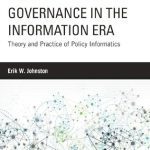 خرید و دانلود نسخه کامل کتاب Governance In The Information Era: Theory And Practice Of Policy Informatics
