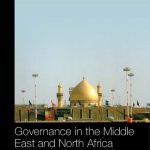 خرید و دانلود نسخه کامل کتاب Governance in the Middle East and North Africa: A Handbook