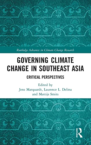 خرید و دانلود نسخه کامل کتاب Governing Climate Change in Southeast Asia: Critical Perspectives_68e7ca1011ef4.jpeg خرید و دانلود نسخه کامل کتاب Governing Climate Change in Southeast Asia: Critical Perspectives