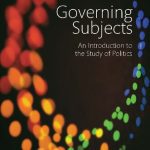 خرید و دانلود نسخه کامل کتاب Governing Subjects: An Introduction To The Study Of Politics