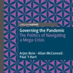 خرید و دانلود نسخه کامل کتاب Governing The Pandemic: The Politics Of Navigating A Mega-Crisis