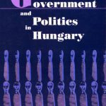 خرید و دانلود نسخه کامل کتاب Government and Politics in Hungary