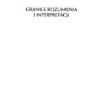 خرید و دانلود نسخه کامل کتاب Granice rozumienia i interpretacji. O hermeneutyce Hansa-Georga Gadamera