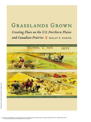 خرید و دانلود نسخه کامل کتاب Grasslands Grown: Creating Place on the U.S. Northern Plains and Canadian Prairies_68e33688b6fed.jpeg خرید و دانلود نسخه کامل کتاب Grasslands Grown: Creating Place on the U.S. Northern Plains and Canadian Prairies