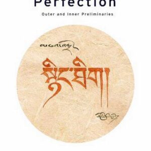 خرید و دانلود نسخه کامل کتاب Great Perfection: Outer and Inner Preliminaries