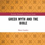 خرید و دانلود نسخه کامل کتاب Greek Myth and the Bible