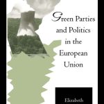 خرید و دانلود نسخه کامل کتاب Green Parties and Politics in the European Union (European Public Policy Series)