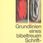 خرید و دانلود نسخه کامل کتاب Grundlinien eines bibeltreuen Schriftverständnisses