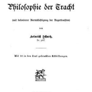 خرید و دانلود نسخه کامل کتاب Grundzüge einer Philosophie der Tracht (mit besonderer Berücksichtigung der Negertrachten)