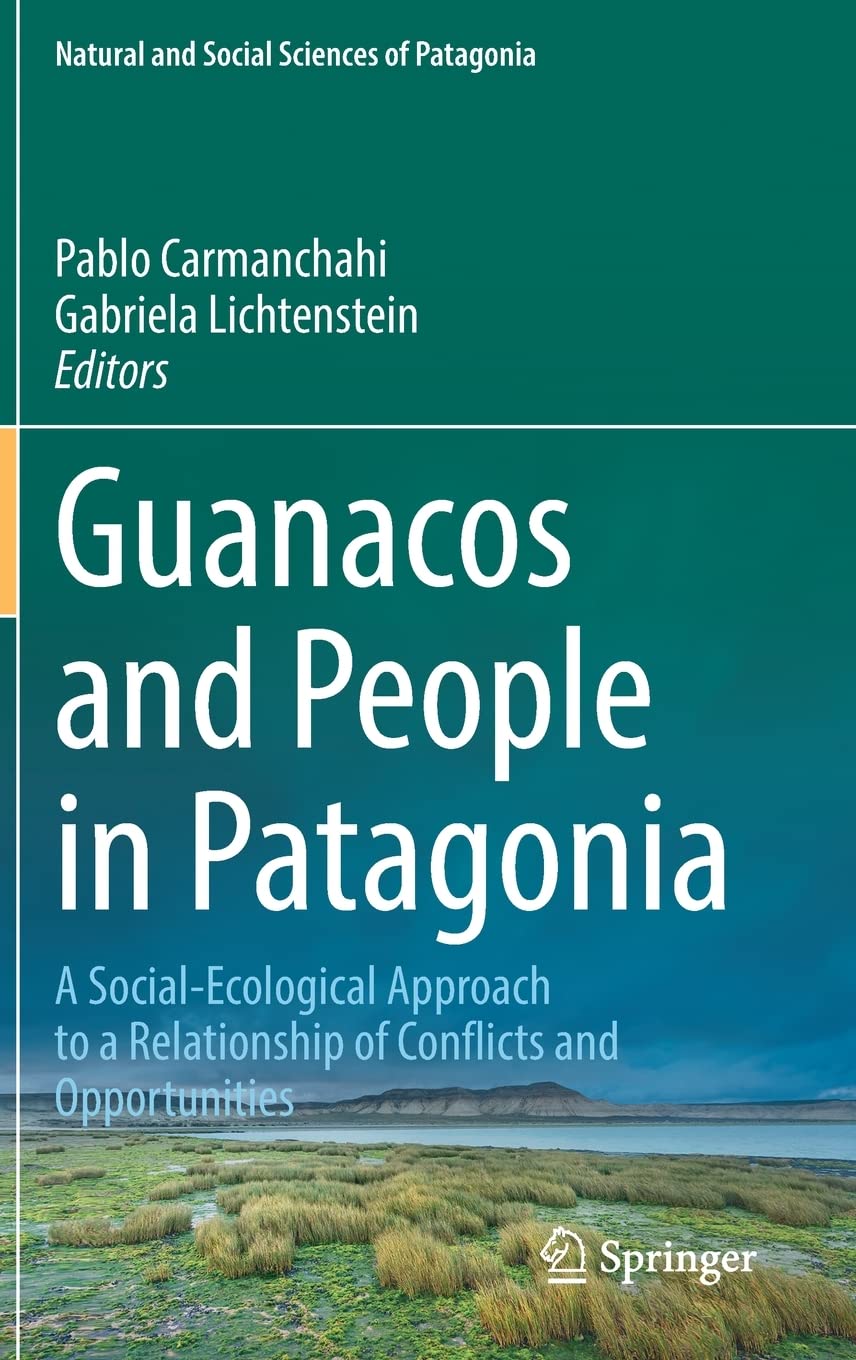خرید و دانلود نسخه کامل کتاب Guanacos and People in Patagonia: A Social-Ecological Approach to a Relationship of Conflicts and Opportunities_68f853a81bbf4.jpeg خرید و دانلود نسخه کامل کتاب Guanacos and People in Patagonia: A Social-Ecological Approach to a Relationship of Conflicts and Opportunities