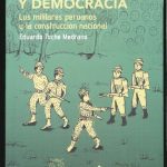 خرید و دانلود نسخه کامل کتاب Guerra y Democracia. Los militares peruanos y la construcción nacional