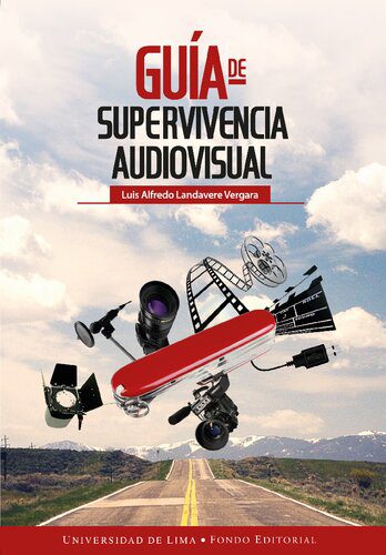 خرید و دانلود نسخه کامل کتاب Guía de supervivencia audiovisual_68e55605bd37e.jpeg خرید و دانلود نسخه کامل کتاب Guía de supervivencia audiovisual