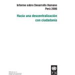 خرید و دانلود نسخه کامل کتاب Hacia una descentralización con ciudadanía. Informe sobre Desarrollo Humano Perú 2006
