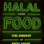 خرید و دانلود نسخه کامل کتاب Halal Food: A History