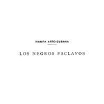 خرید و دانلود نسخه کامل کتاب Hampa afro-cubana : los negros esclavos : estudio sociológico y de derecho publico