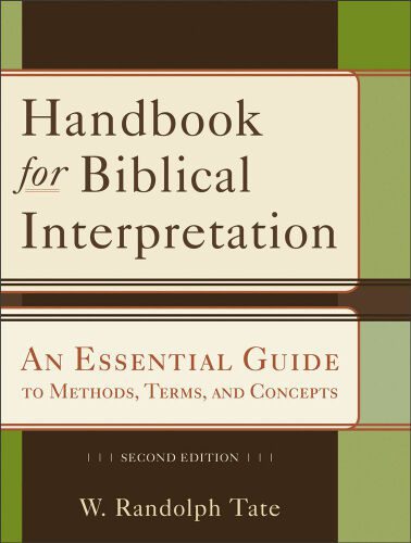 خرید و دانلود نسخه کامل کتاب Handbook for Biblical Interpretation: An Essential Guide to Methods, Terms, and Concepts_68dff656eea14.jpeg خرید و دانلود نسخه کامل کتاب Handbook for Biblical Interpretation: An Essential Guide to Methods, Terms, and Concepts