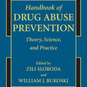 خرید و دانلود نسخه کامل کتاب Handbook of Drug Abuse Prevention (Handbooks of Sociology and Social Research)