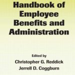 خرید و دانلود نسخه کامل کتاب Handbook of Employee Benefits and Administration (Public Administration and Public Policy)