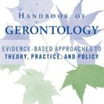 خرید و دانلود نسخه کامل کتاب Handbook of gerontology: evidence-based approaches to theory, practice, and policy
