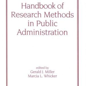 خرید و دانلود نسخه کامل کتاب Handbook of Research Methods in Public Administration (Public Administration and Public Policy, 71)