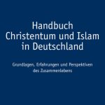 خرید و دانلود نسخه کامل کتاب Handbuch Christentum und Islam in Deutschland: Grundlagen, Erfahrungen und Perspektiven des Zusammenlebens