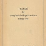 خرید و دانلود نسخه کامل کتاب Handbuch der evangelisch-theologischen Arbeit 1938 bis 1948