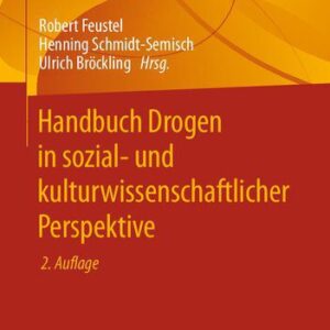خرید و دانلود نسخه کامل کتاب Handbuch Drogen in sozial- und kulturwissenschaftlicher Perspektive