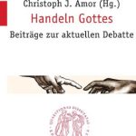 خرید و دانلود نسخه کامل کتاب Handeln Gottes. Beiträge zur aktuellen Debatte