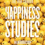 خرید و دانلود نسخه کامل کتاب Happiness Studies: An Introduction