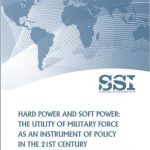 خرید و دانلود نسخه کامل کتاب Hard Power and Soft Power: The Utility of Military Force as an Instrument of Policy in the 21st Century