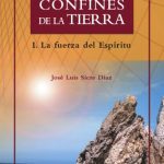 خرید و دانلود نسخه کامل کتاب Hasta los confines de la tierra I. La fuerza del Espíritu