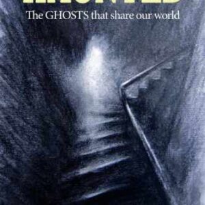 خرید و دانلود نسخه کامل کتاب HAUNTED: The ghosts that share our world