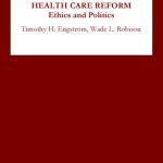 خرید و دانلود نسخه کامل کتاب Health Care Reform: Ethics and Politics