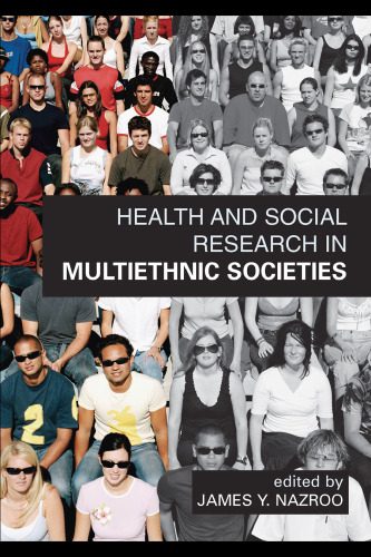 خرید و دانلود نسخه کامل کتاب Health & Social Research in Multiracial Societies_68e425cb84699.jpeg خرید و دانلود نسخه کامل کتاب Health & Social Research in Multiracial Societies