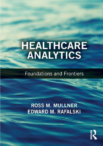 خرید و دانلود نسخه کامل کتاب Healthcare Analytics: Foundations and Frontiers_68e4ec9392284.jpeg خرید و دانلود نسخه کامل کتاب Healthcare Analytics: Foundations and Frontiers