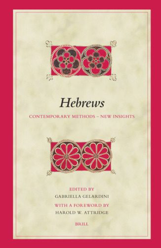 خرید و دانلود نسخه کامل کتاب Hebrews: Contemporary Methods – New Insights (Biblical Interpretation)_68e21f6cc4fcc.jpeg خرید و دانلود نسخه کامل کتاب Hebrews: Contemporary Methods – New Insights (Biblical Interpretation)