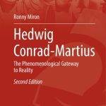 خرید و دانلود نسخه کامل کتاب Hedwig Conrad-Martius: The Phenomenological Gateway to Reality