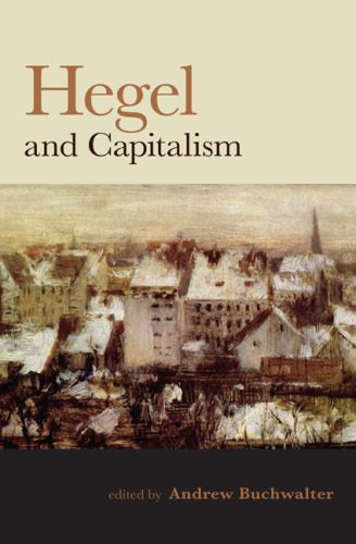 خرید و دانلود نسخه کامل کتاب Hegel and Capitalism_68fefa174e525.jpeg خرید و دانلود نسخه کامل کتاب Hegel and Capitalism