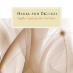 خرید و دانلود نسخه کامل کتاب Hegel and Deleuze: Together Again for the First Time