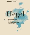 خرید و دانلود نسخه کامل کتاب Hegel: Interpretaciones fenomenológicas de la ‘Fenomenología del Espíritu’