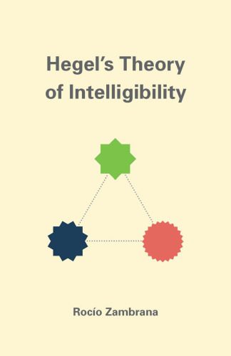 خرید و دانلود نسخه کامل کتاب Hegel’s Theory of Intelligibility_68fed642bfca2.jpeg خرید و دانلود نسخه کامل کتاب Hegel’s Theory of Intelligibility