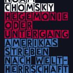 خرید و دانلود نسخه کامل کتاب Hegemonie oder Untergang: Amerikas Streben nach Weltherrschaft