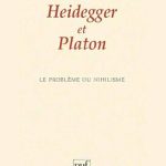 خرید و دانلود نسخه کامل کتاب Heidegger et Platon : Le problème du nihilisme