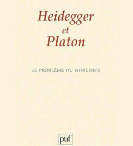 خرید و دانلود نسخه کامل کتاب Heidegger et Platon : Le problème du nihilisme