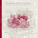 خرید و دانلود نسخه کامل کتاب Heidegger, Rorty, and the Eastern Thinkers: A Hermeneutics of Cross-cultural Understanding